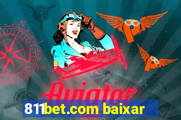 811bet.com baixar